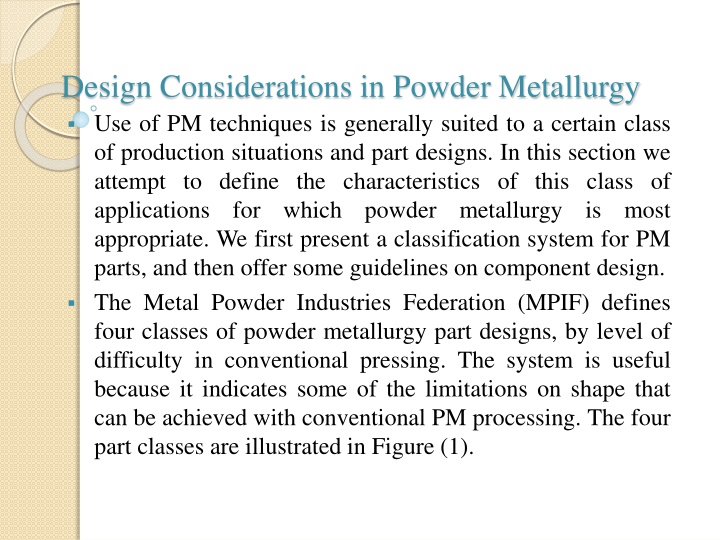 Design Considerations in Powder Metallurgy