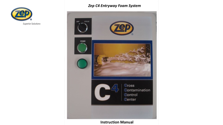 ZepZep C4 Entryway Foam System - Installation Instructions