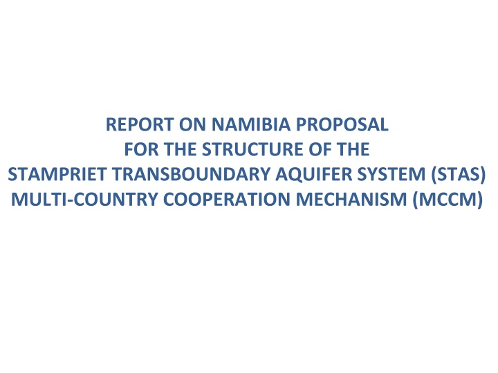Proposal for the Stampriet Transboundary Aquifer System Multi-Country Cooperation Mechanism