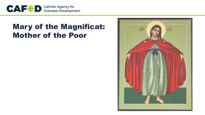 Mary of the Magnificat: Mother of the Poor