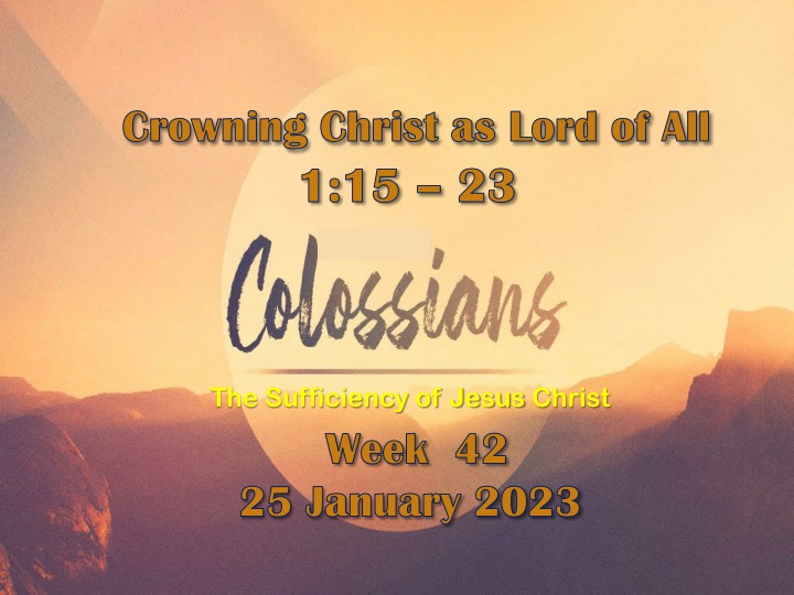 Sufficiency of Jesus Christ - Exploring His Lordship