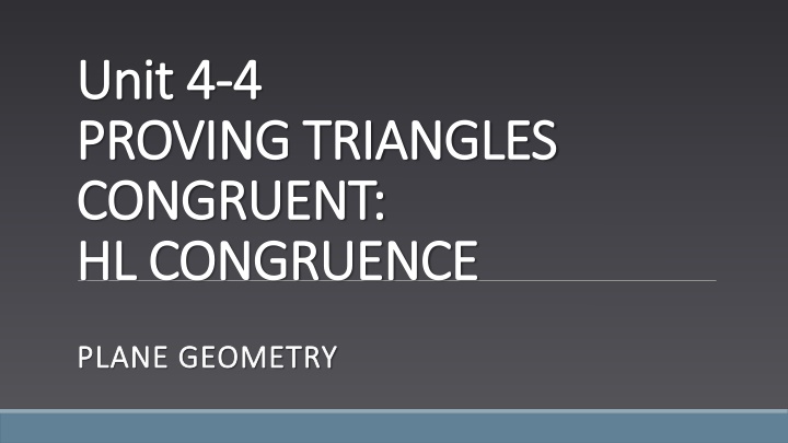 Proving Triangles Congruent with HL Postulate