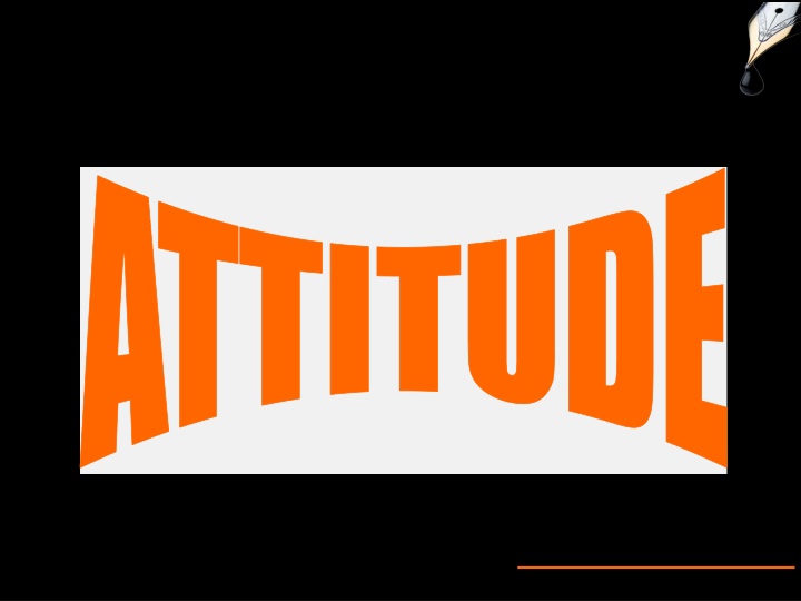 The Power of Attitude: Define, Refine, and Shine