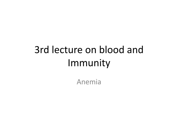 Anemia: Definition, Classification, and Treatment