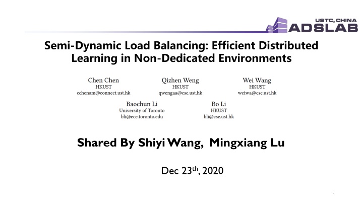 Efficient Distributed Learning in Non-Dedicated Environments
