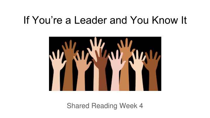 If You’re a Leader and You Know It