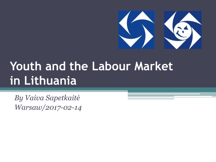 Youth and the Labour Market in Lithuania: Current Challenges and Trends