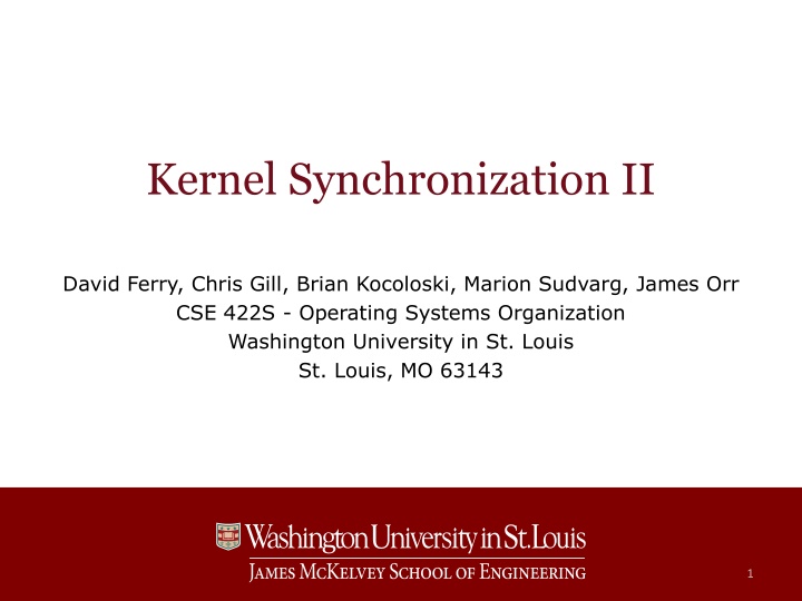 Kernel Synchronization II