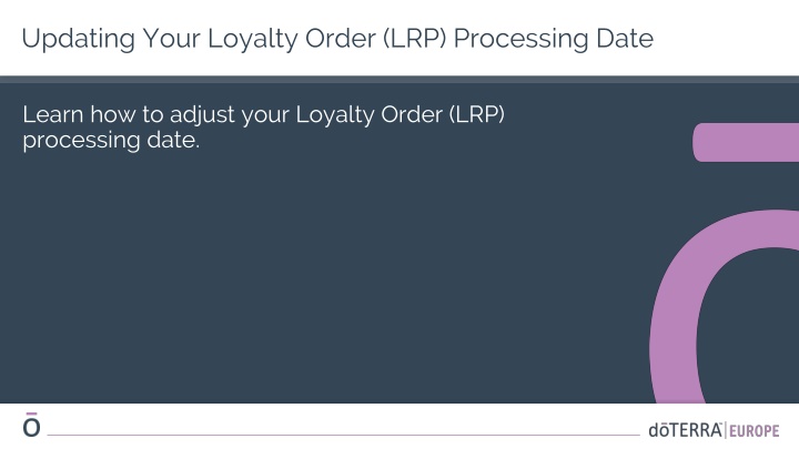 Adjust Loyalty Order Processing Date Easily
