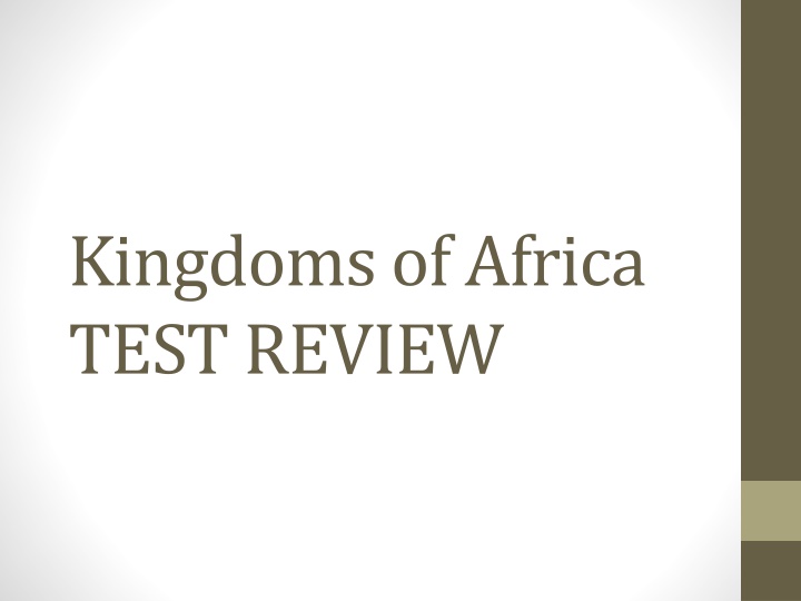 Kingdoms of Africa TEST REVIEW