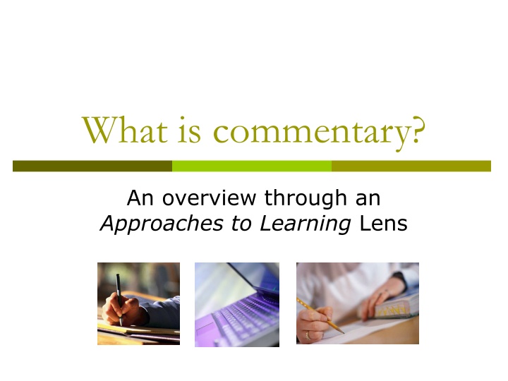 What is commentary?