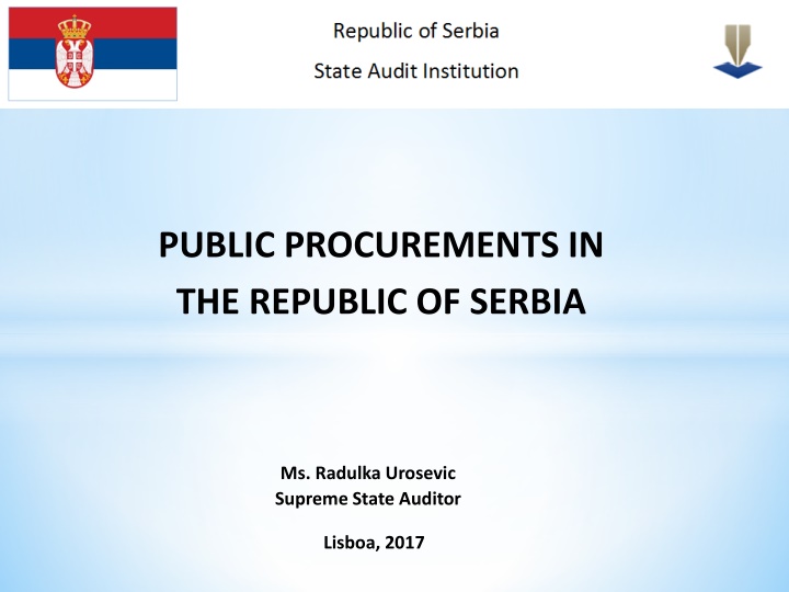 PUBLIC PROCUREMENTS IN THE REPUBLIC OF SERBIA