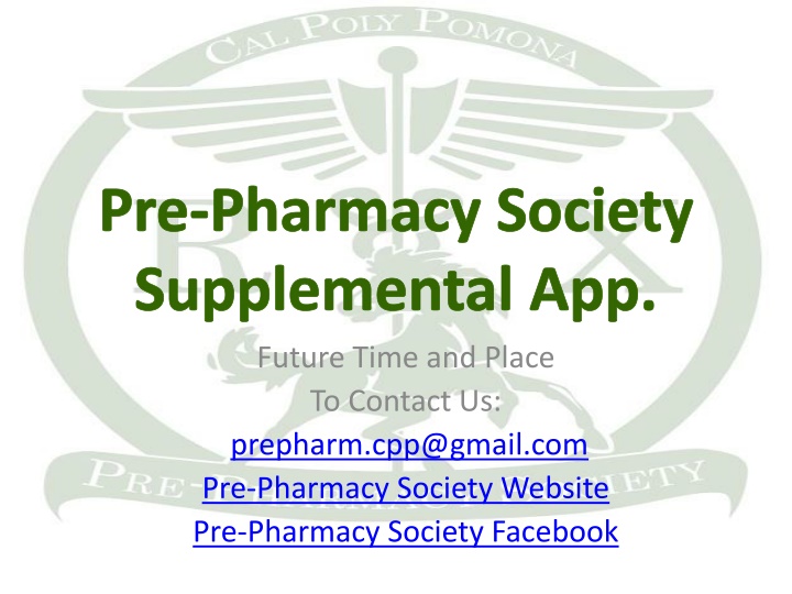 Pre-Pharmacy Society Supplemental Application Details