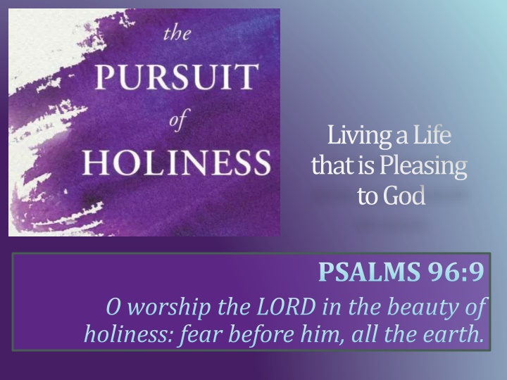 Living a Life that is Pleasing to God
