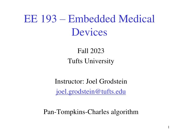 Embedded Medical Devices - ECG Analysis and Algorithms