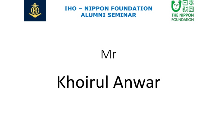 IHO Nippon Foundation Alumni Seminar - Career Path and Achievements