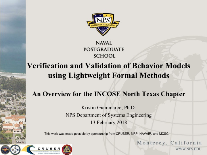 Verification and Validation of Behavior Models  using Lightweight Formal Methods