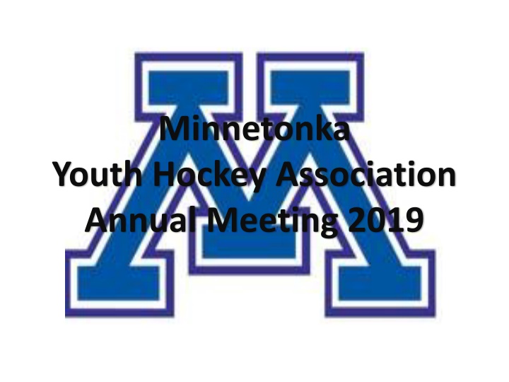Minnetonka Youth Hockey Association Annual Meeting 2019