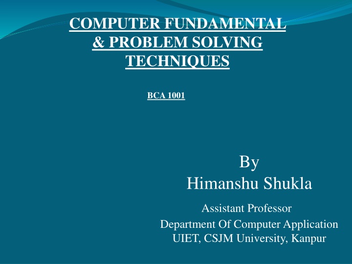 Computer Fundamental & Problem-Solving Techniques in BCA