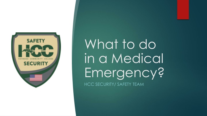 Handling Medical Emergencies with HCC Security Team