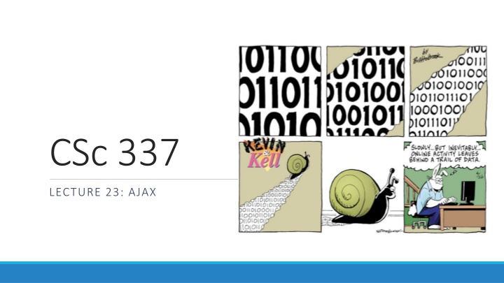 CSc.337LECTURE.23: AJAX
