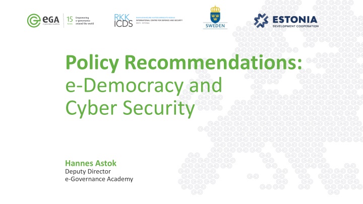 Policy Recommendations: e-Democracy and Cyber Security