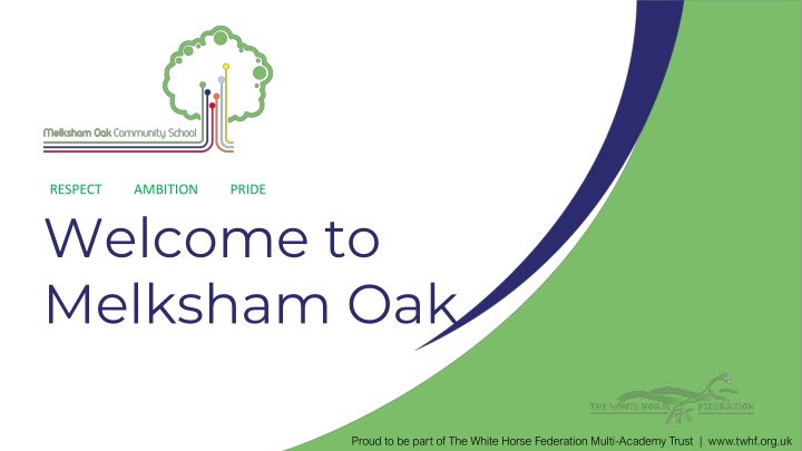 Melksham Oak - Building Respect and Ambition