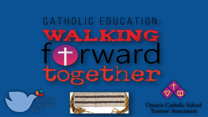 Walking Forward Together in Unity
