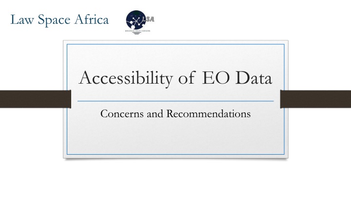 Accessibility of Earth Observation Data in African Space Law