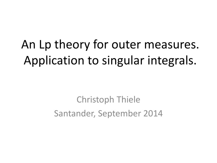 Lebesgue Outer Measure Theory