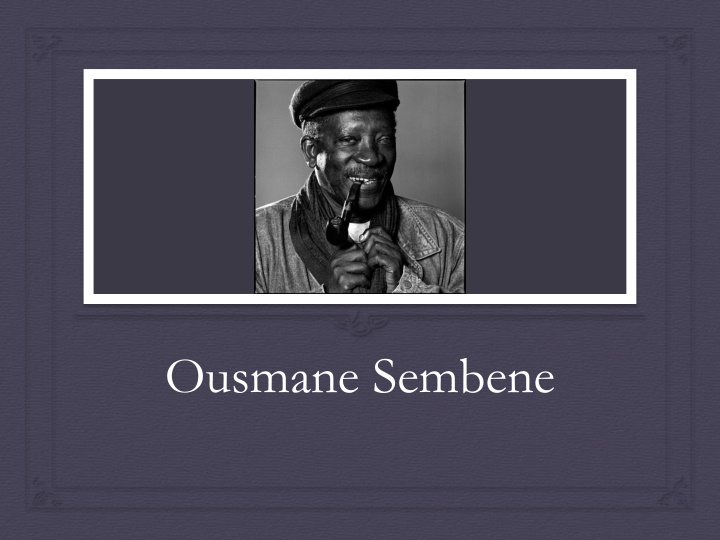 Ousmane Sembene