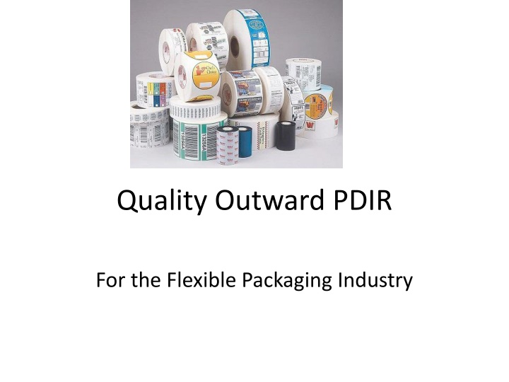 Quality Outward PDIR