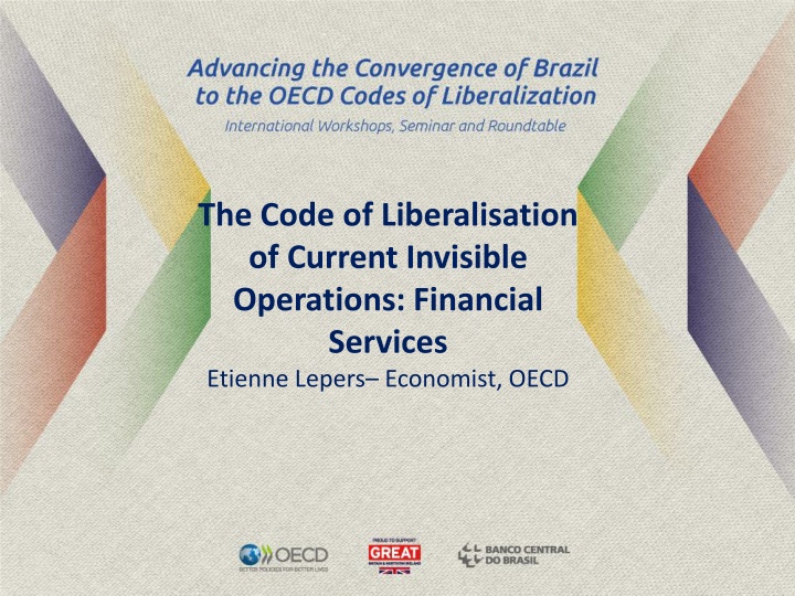 Liberalisation of Current Invisible Operations: Financial Services Overview