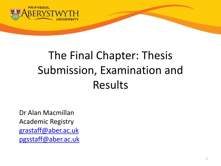 Thesis Submission and Examination Process