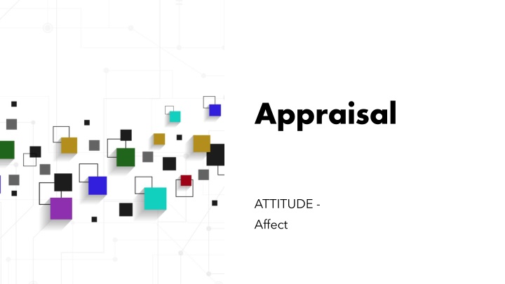 Appraisal Theory & Language of Affect