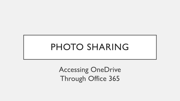 Accessing OneDrive via Office 365 Guide