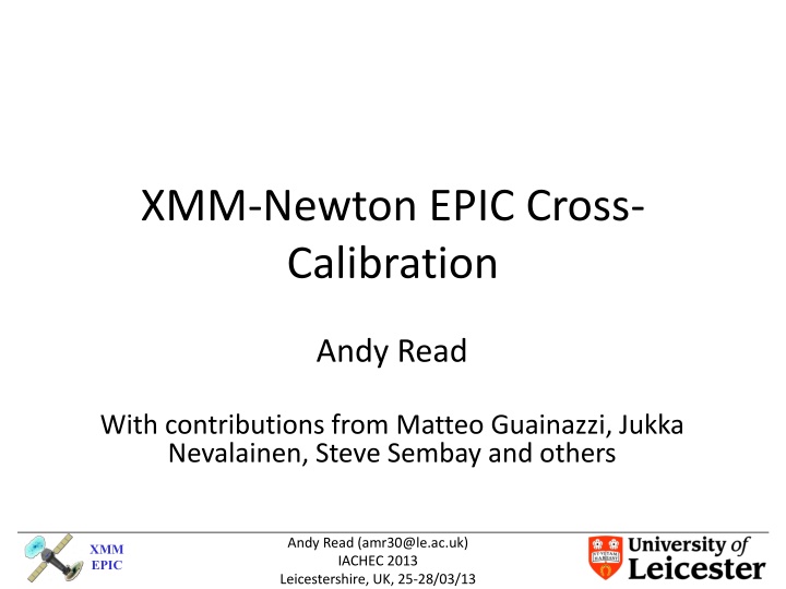 XMM-Newton EPIC Cross-Calibration Analysis