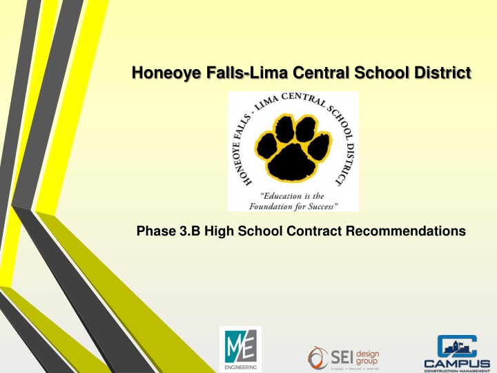 Honeoye Falls-Lima Central School District Phase 3.B High School Contract Recommendations