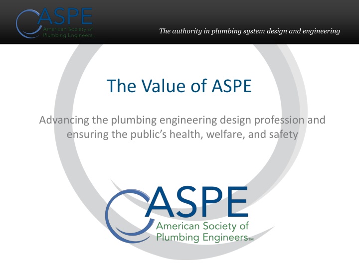 The Value of ASPE in Plumbing System Design