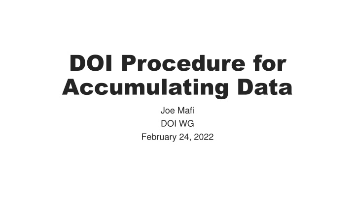 DOI Accumulation Data Procedure