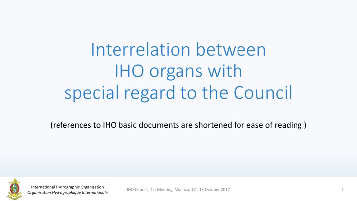 Interrelation Between IHO Organs with Special Regard to the Council