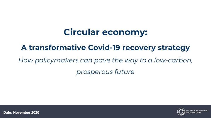 Circular Economy Recovery Strategy: Paving the Way to a Prosperous Future
