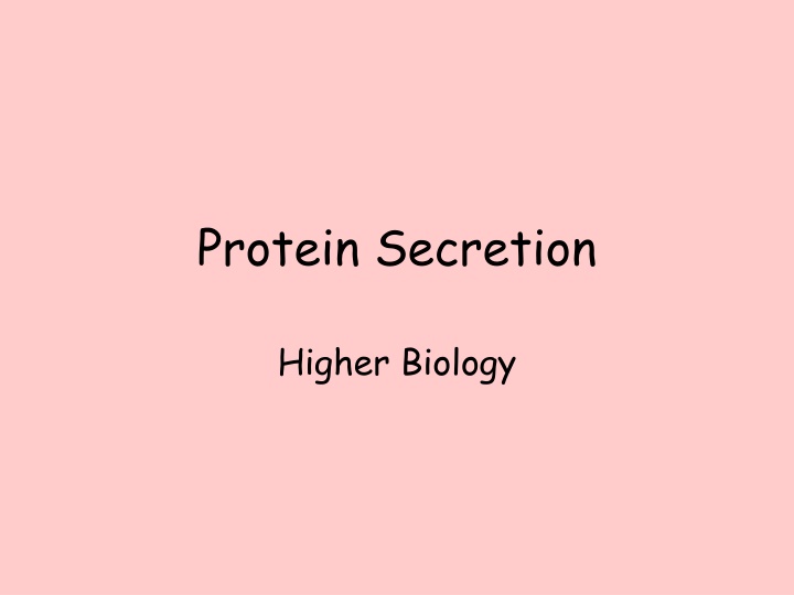 Protein Secretion