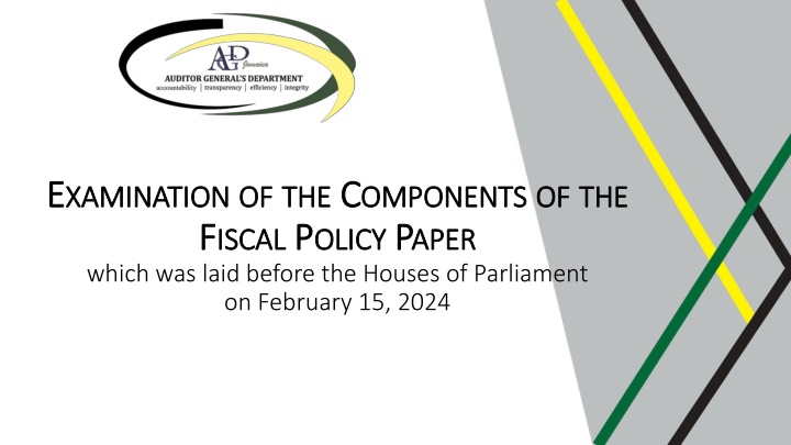 Examination of Components of Fiscal Policy Paper