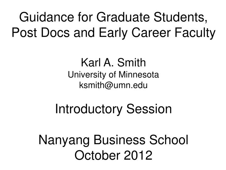 Guidance for Graduate Students and Early Career Faculty