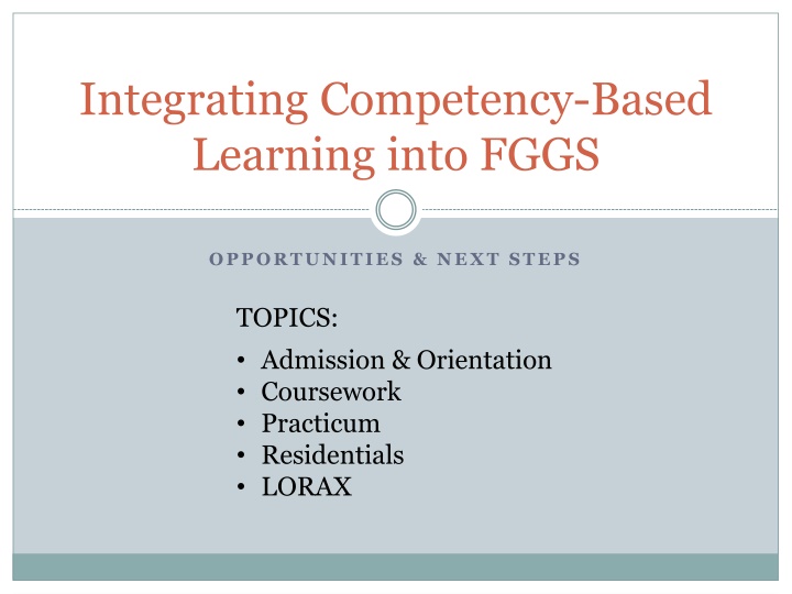Integrating Competency-Based Learning into FGGS Opportunities: Next Steps