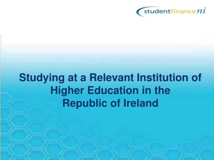 Study and Financial Support Details for Students in the Republic of Ireland