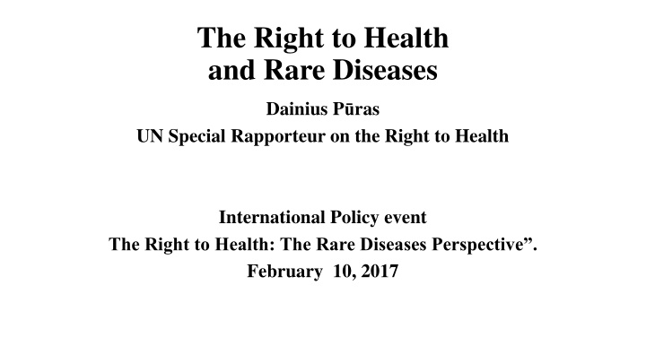 Addressing Rare Diseases: The Right to Health Perspective