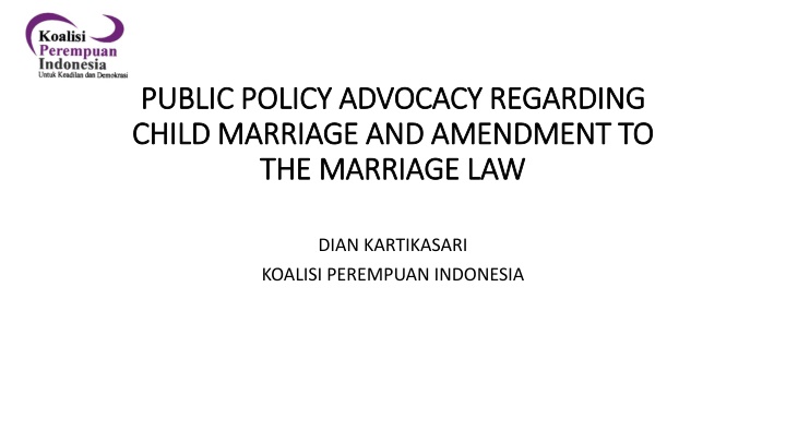 Advocacy to End Child Marriage and Amend Marriage Law in Indonesia