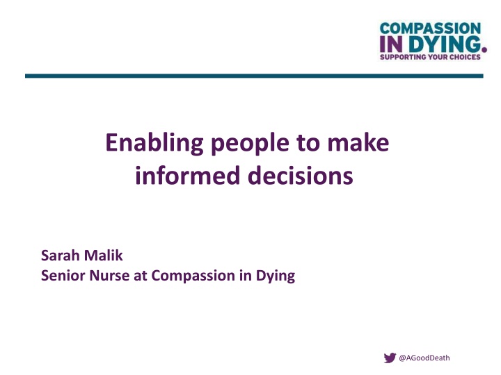 Enabling people to make informed decisions